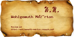 Wohlgemuth Márton névjegykártya